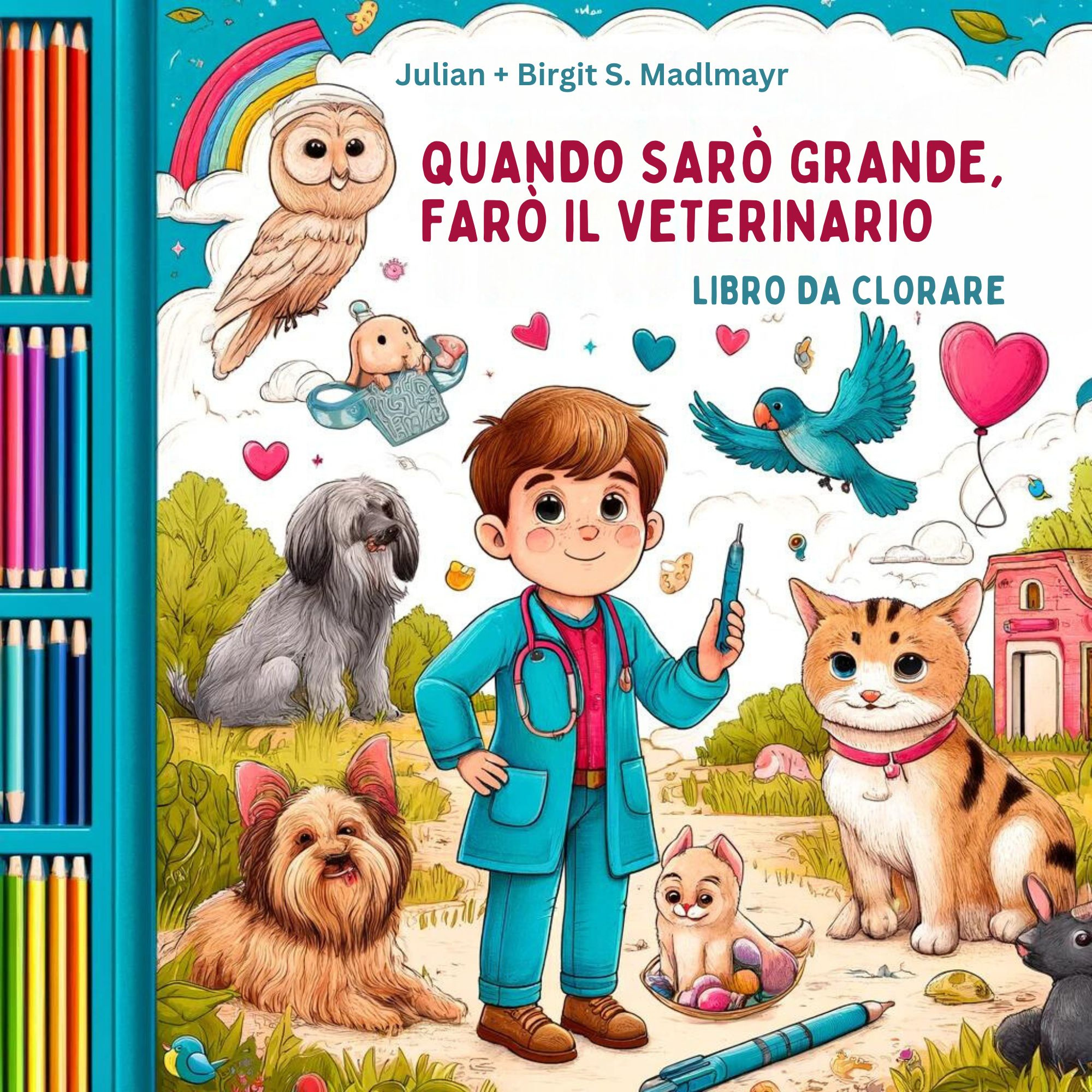 Copertina originale di Quando sarò grande, farò il veterinario