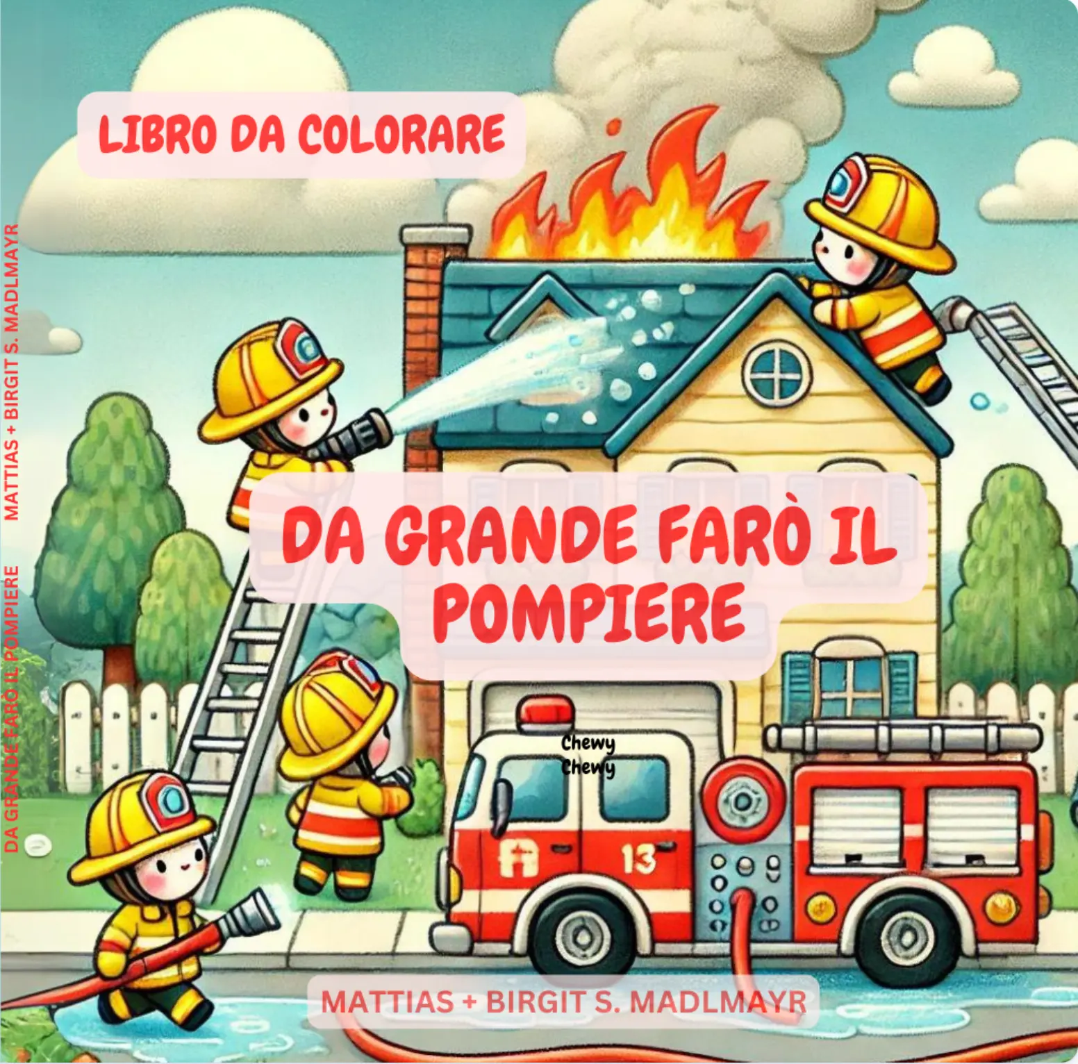 Copertina originale di Da grande farò il pompiere