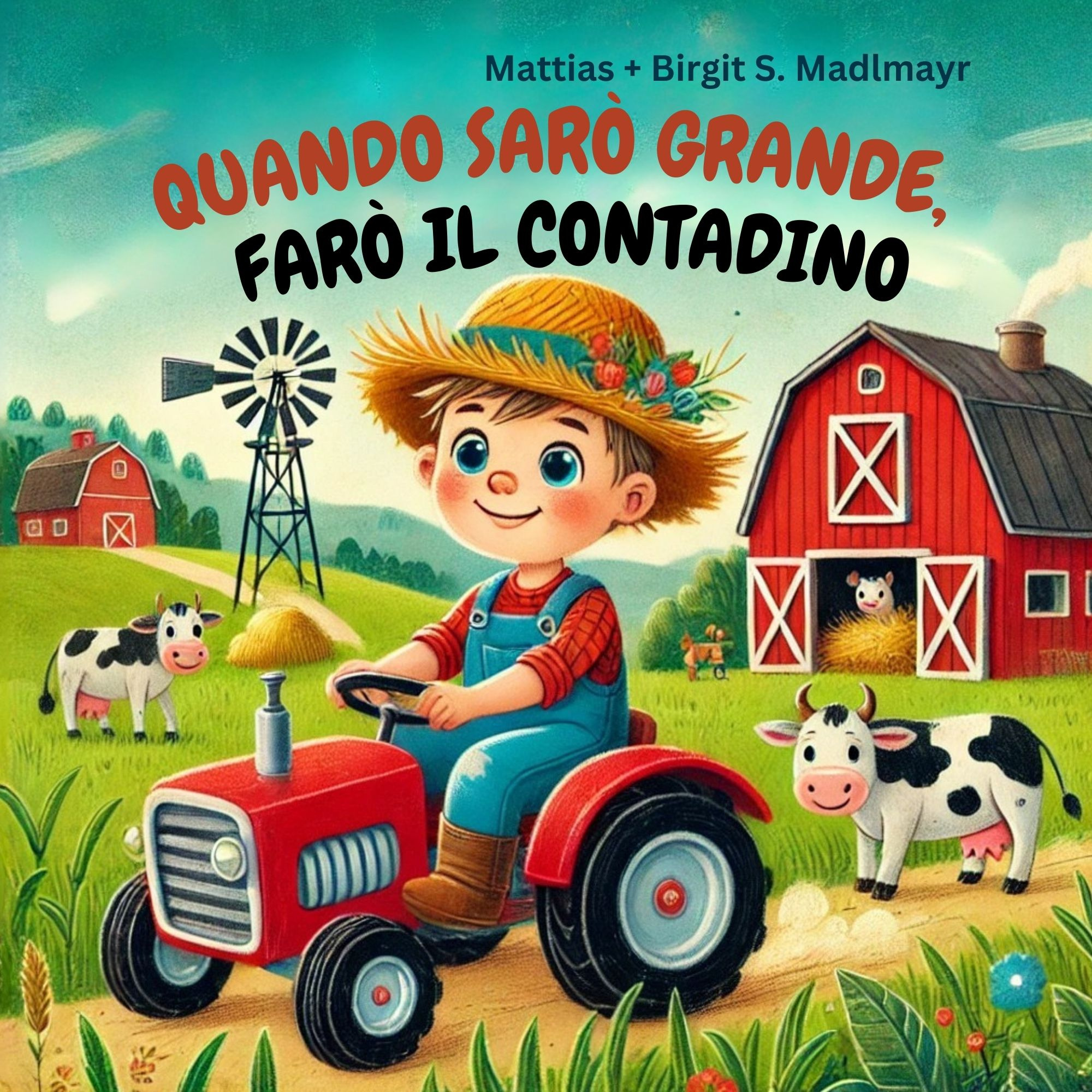 Copertina originale di Quando sarò grande, farò il contadino